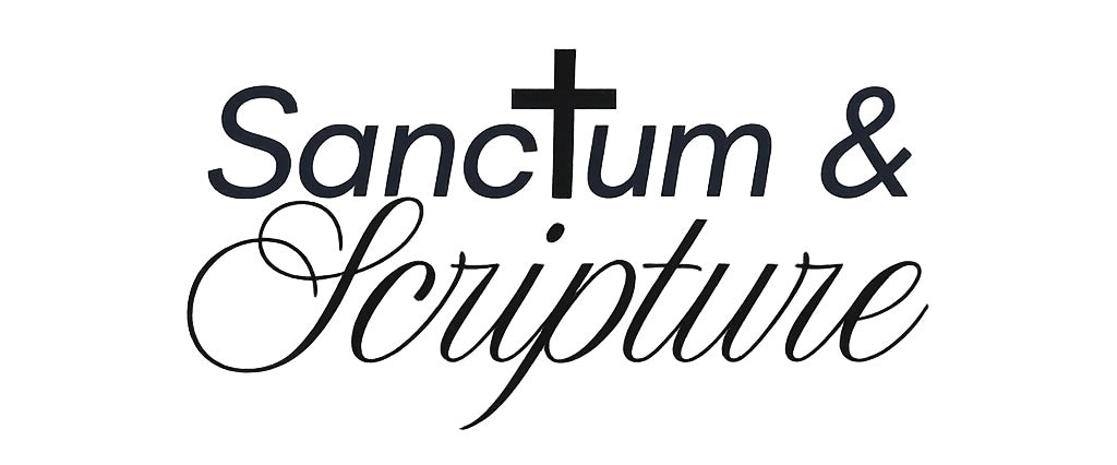Sanctum & Scripture